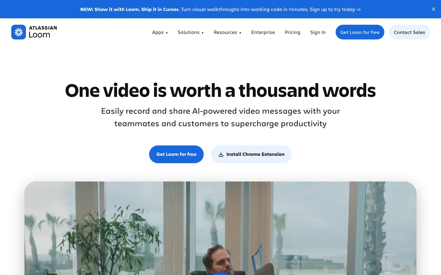 Loom homepage with the headline One video is worth a thousand words