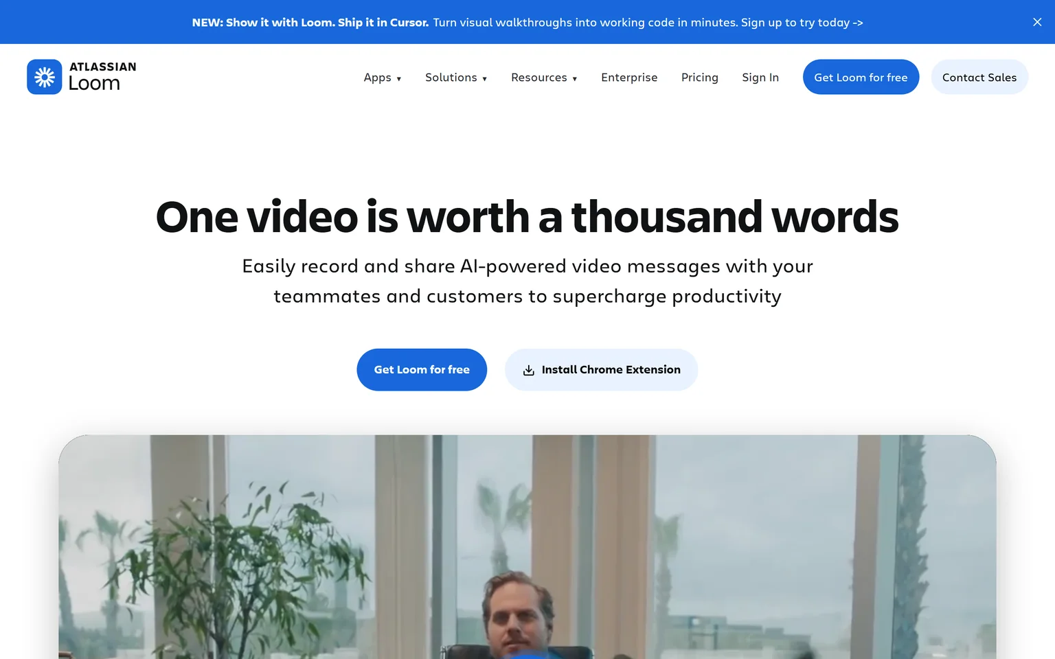 Loom homepage with the headline One video is worth a thousand words