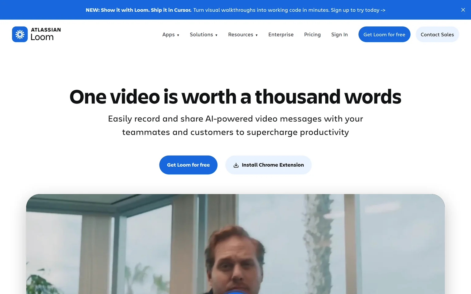 Loom homepage with the headline One video is worth a thousand words