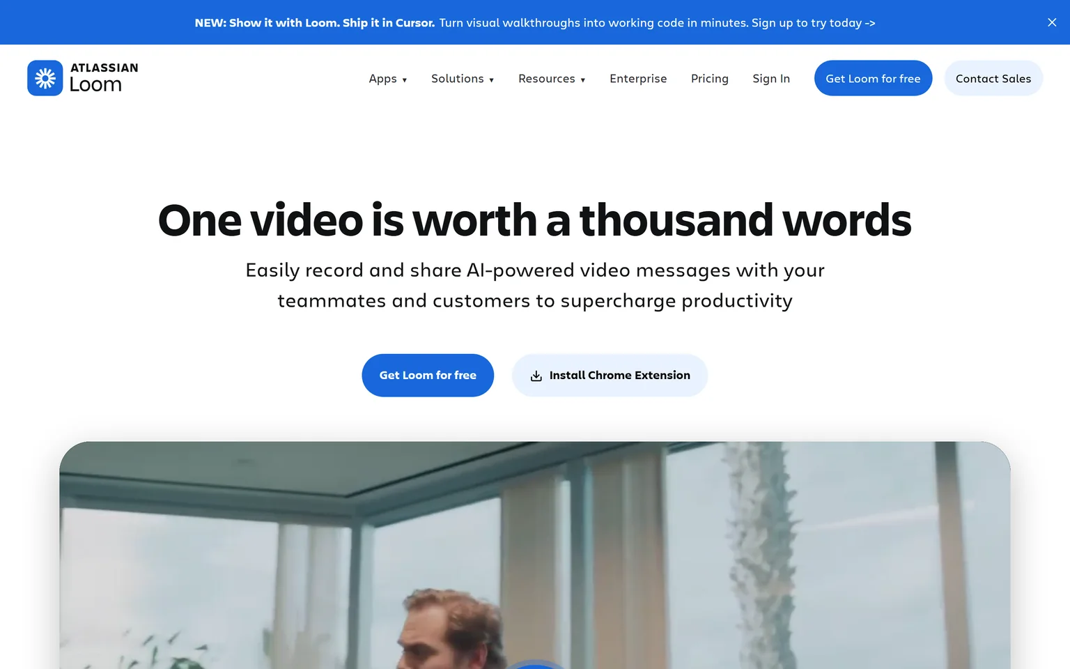 Loom homepage with the headline One video is worth a thousand words