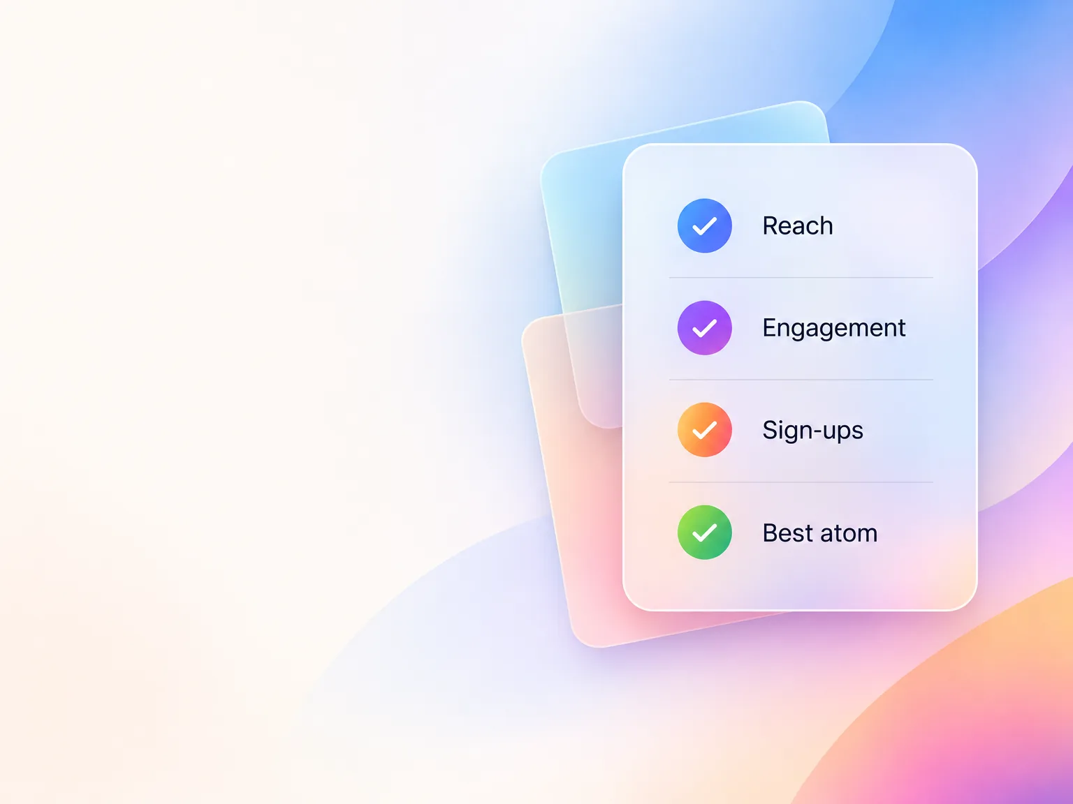 The four numbers to track per big idea in content atomization, reach, engagement, sign-ups and best atom