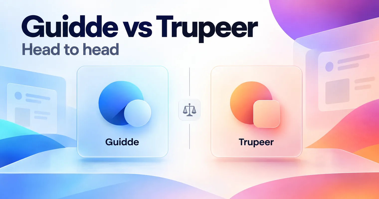 Guidde vs Trupeer: Which Is Better in 2026? Fact Checked
