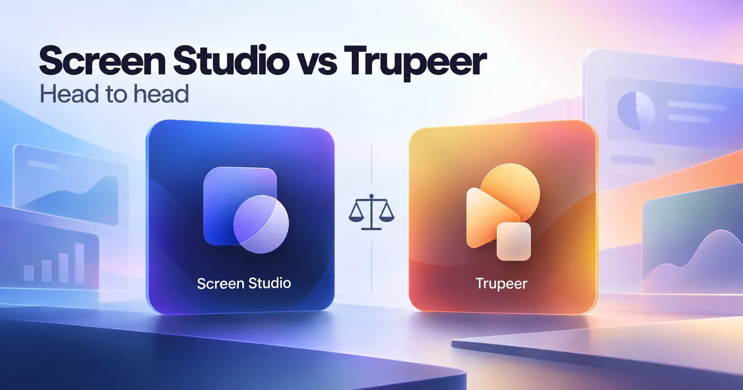 Screen Studio vs Trupeer: Which Is Better in 2026? Fact Checked