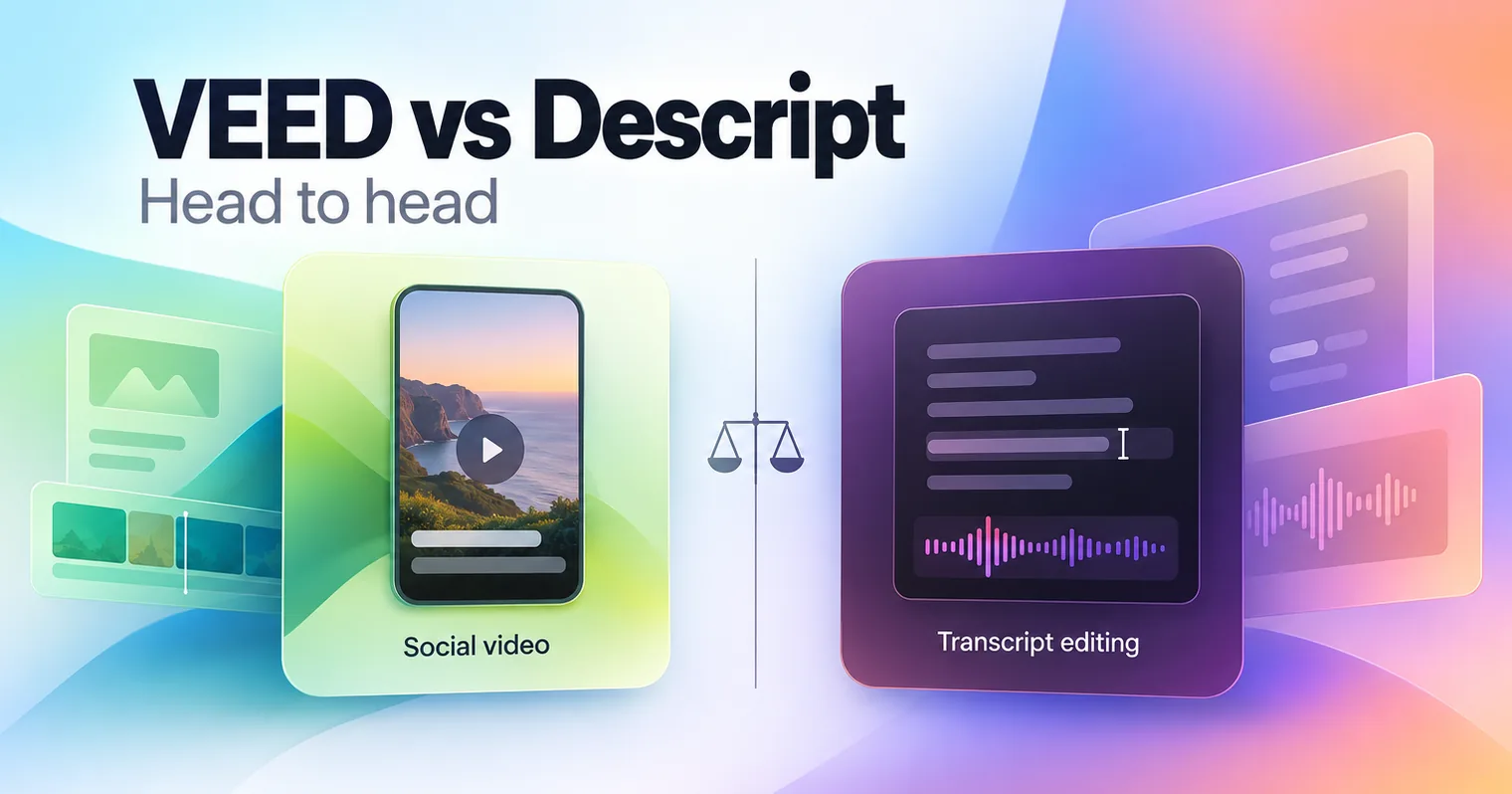 VEED vs Descript: Which Is Better in 2026? Fact Checked